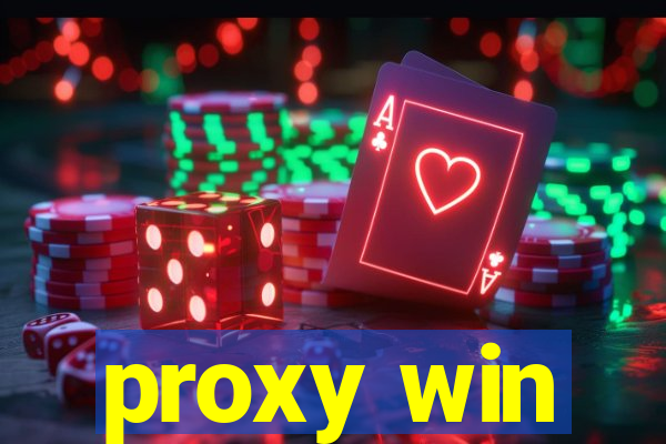 proxy win